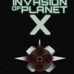 The Invation of Planet X