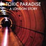 A Toxic Paradise